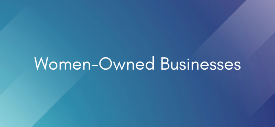 Women-Owned Businesses 1 Women-Owned Businesses